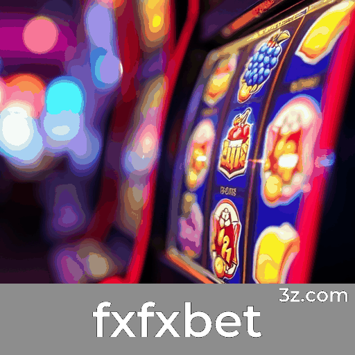 fxfxbet: Estratégias Inteligentes para Melhorar Sua Experiência de Jogo